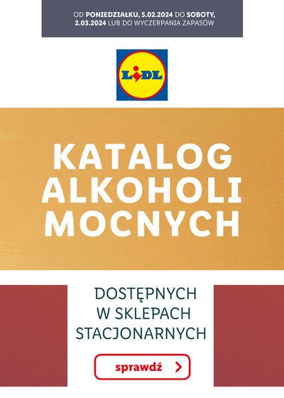 Katalog Lidl w: Ełk | KATALOG ALKOHOLI MOCNYCH | 6.02.2024 - 2.03.2024
