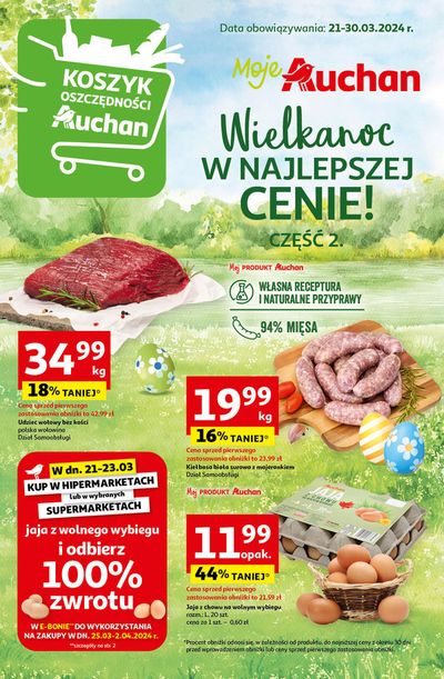 Katalog Auchan w: Sosnowiec | Wielkanoc z najlepszej cenie! Część 2. Moje Auchan | 21.03.2024 - 30.03.2024
