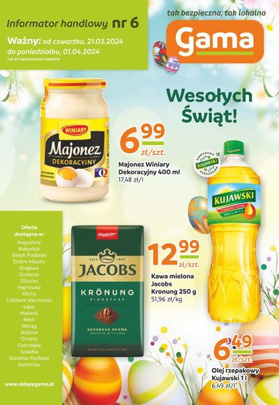 Promocje Supermarkety w Kętrzyn | Gazetki Gama de GAMA | 21.03.2024 - 4.04.2024