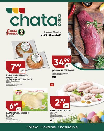 Promocje Supermarkety w Gniezno | Chata Polska gazetka de Chata Polska | 21.03.2024 - 4.04.2024