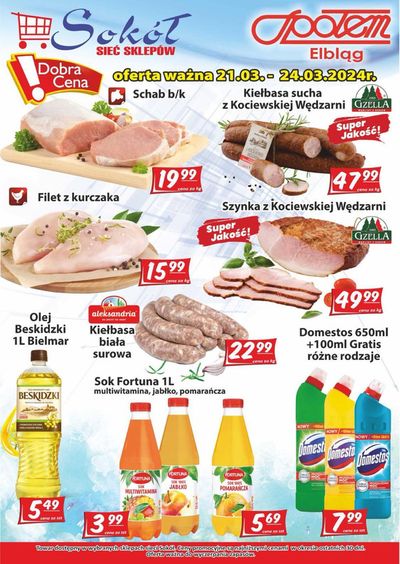 Promocje Supermarkety w Malbork | Oferta ważna 21.03.- 24.03.2024 de Sokół | 21.03.2024 - 4.04.2024