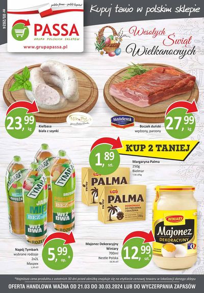 Promocje Supermarkety w Kłaj | Passa gazetka de Passa | 22.03.2024 - 5.04.2024