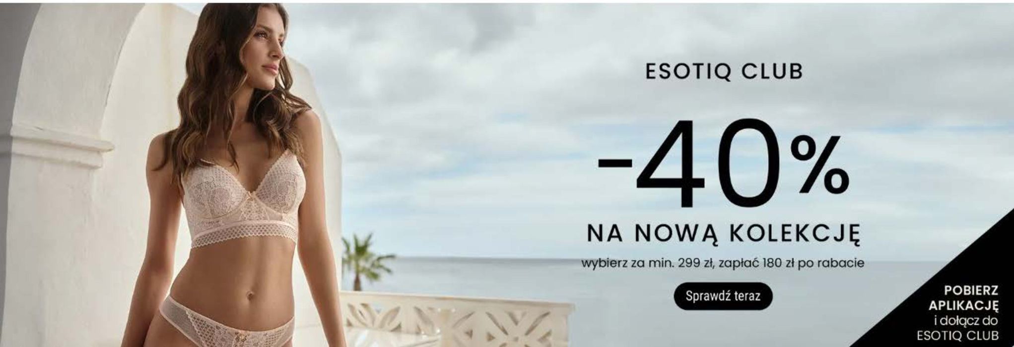 Katalog Esotiq w: Gdańsk | Sale do - 40%  | 28.03.2024 - 7.04.2024