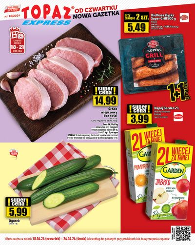 Promocje Supermarkety w Siedlce | Topaz gazetka od 18.04 do 24.04 de Topaz | 18.04.2024 - 24.04.2024