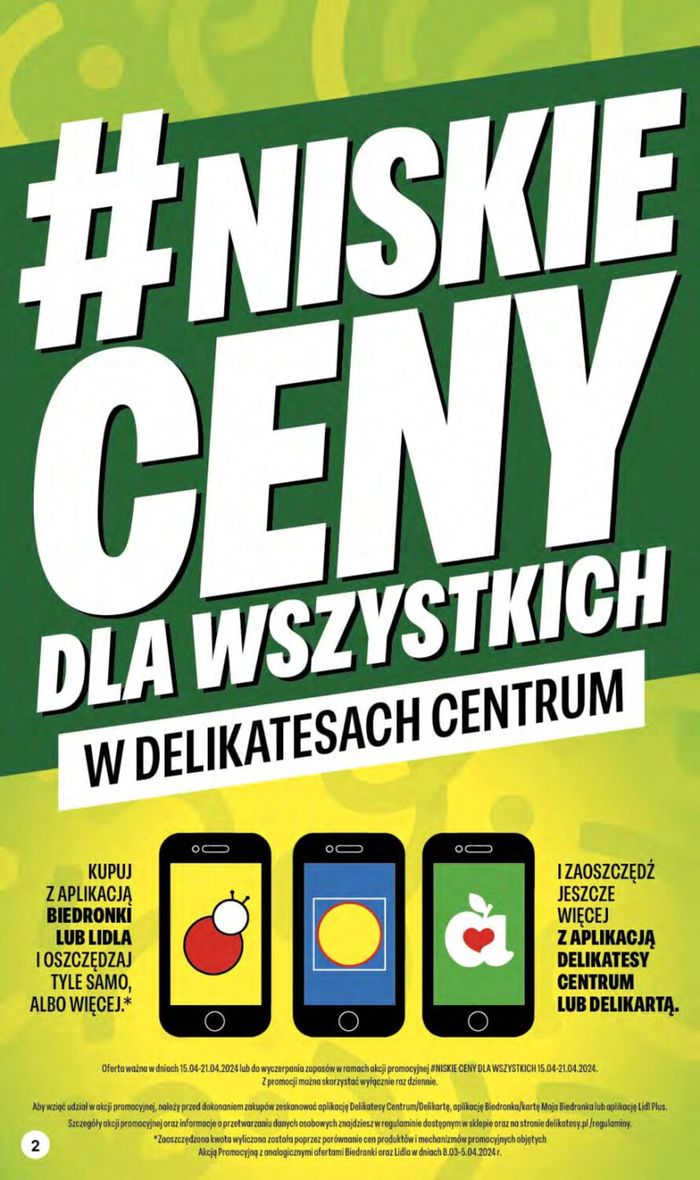 Katalog Delikatesy Centrum w: Olsztyn | Niskie ceny ! | 18.04.2024 - 24.04.2024