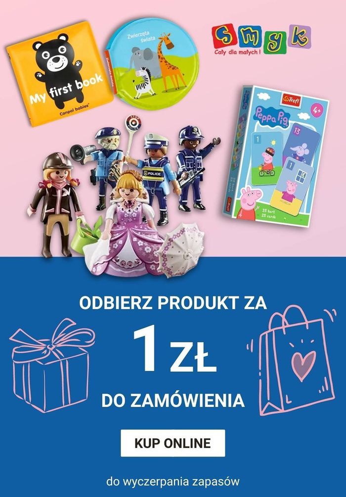 Katalog Smyk w: Opole | Smyk gazetka do 24.04  | 17.04.2024 - 24.04.2024