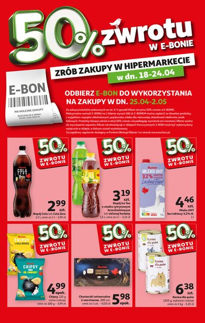 Promocje Supermarkety w Częstochowa | Oferta 50% zwrotu w e-bonie 18-24.04.2024 de Auchan | 18.04.2024 - 24.04.2024