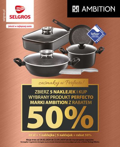 Katalog Selgros w: Warszawa | Promocja Perfecto | 29.02.2024 - 22.05.2024