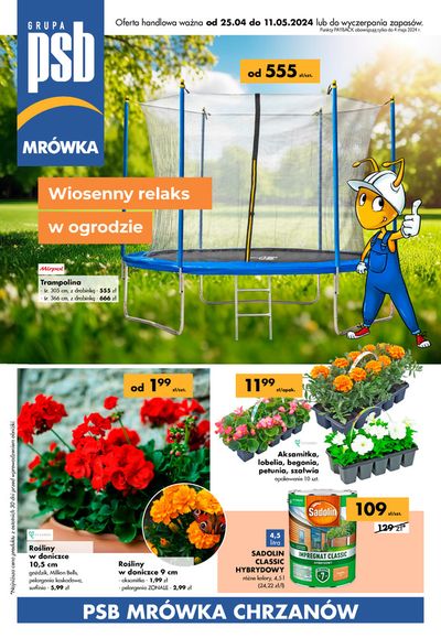 Promocje Budownictwo i ogród w Trzebinia | Wiosenny relaks w ogrodzie de Mrówka | 25.04.2024 - 11.05.2024