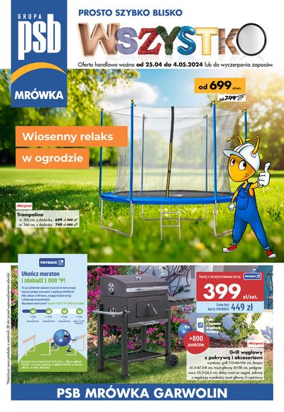 Promocje Budownictwo i ogród w Garwolin | Wiosenny relaks w ogrodzie de Mrówka | 25.04.2024 - 4.05.2024