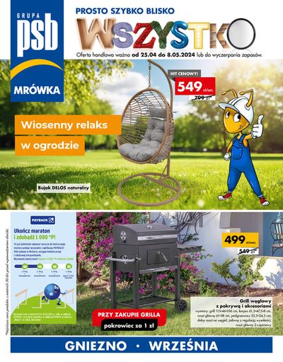 Promocje Budownictwo i ogród w Strzałkowo | Wiosenny relaks w ogrodzie de Mrówka | 25.04.2024 - 4.05.2024