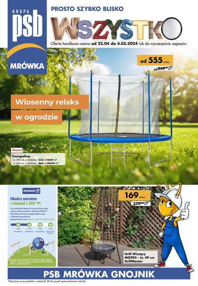 Promocje Budownictwo i ogród w Zakliczyn | Wiosenny relaks w ogrodzie de Mrówka | 25.04.2024 - 4.05.2024