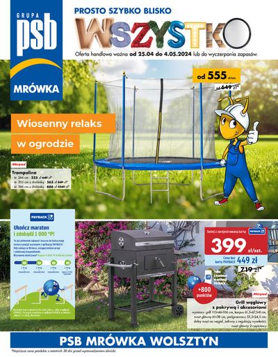 Promocje Budownictwo i ogród w Wolsztyn | Wiosenny relaks w ogrodzie de Mrówka | 25.04.2024 - 4.05.2024
