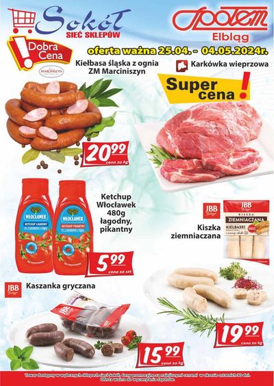Promocje Supermarkety w Nowy Staw | Oferta ważna 25.04.-04.05.2024 de Sokół | 26.04.2024 - 10.05.2024