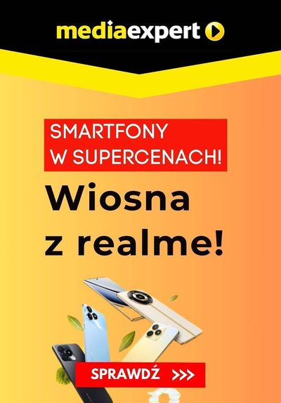 Katalog Media Expert w: Warszawa | Wiosna z realme ! | 30.04.2024 - 14.05.2024