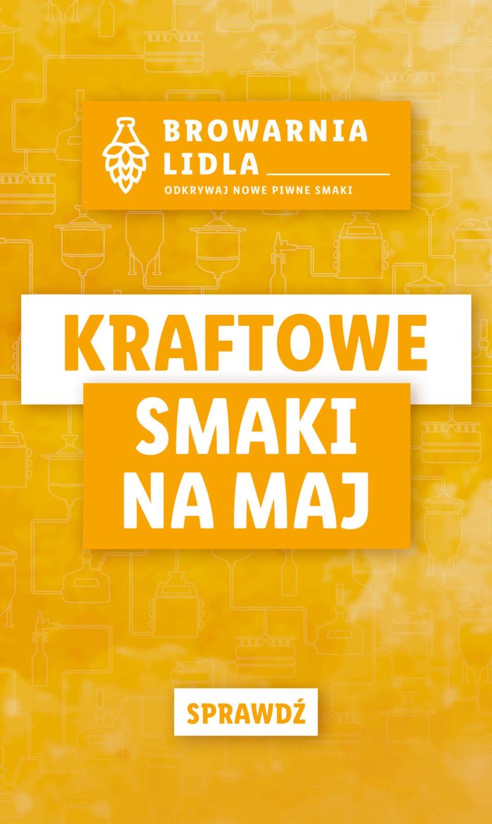 Katalog Lidl w: Kraków | KRAFTOWE SMAKI NA MAJ | 6.05.2024 - 31.05.2024