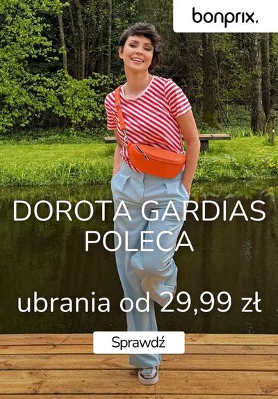 Promocje Ubrania, buty i akcesoria w Laski | Darota gardias poleca  de BonPrix | 3.05.2024 - 9.05.2024