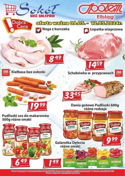 Promocje Supermarkety w Cedry Małe | Oferta ważna 09.05.- 12.05.2024 de Sokół | 9.05.2024 - 23.05.2024