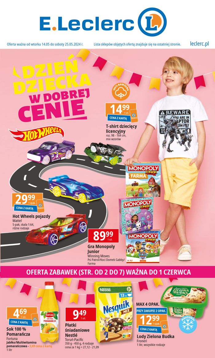 Katalog E.Leclerc w: Kołobrzeg | Dzień dziecka w dobrej cenie  | 10.05.2024 - 24.05.2024