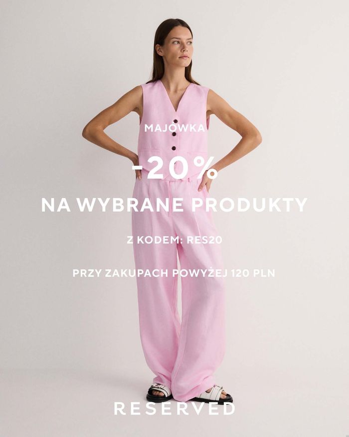 Katalog Reserved w: Warszawa | - 20%  | 10.05.2024 - 24.05.2024