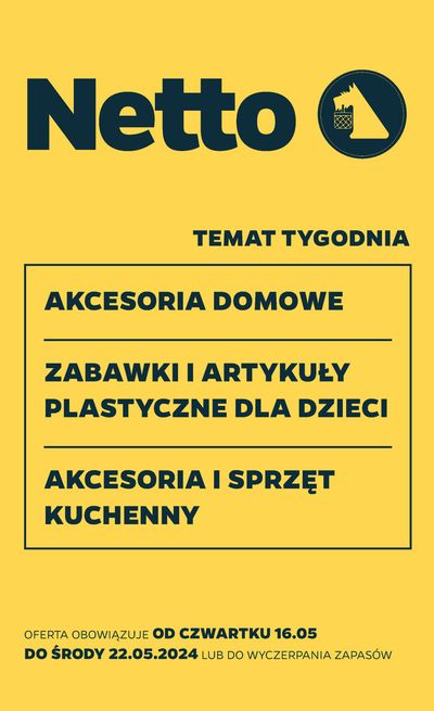Katalog Netto w: Gorzów Wielkopolski | Akcesoria domowe  | 15.05.2024 - 22.05.2024