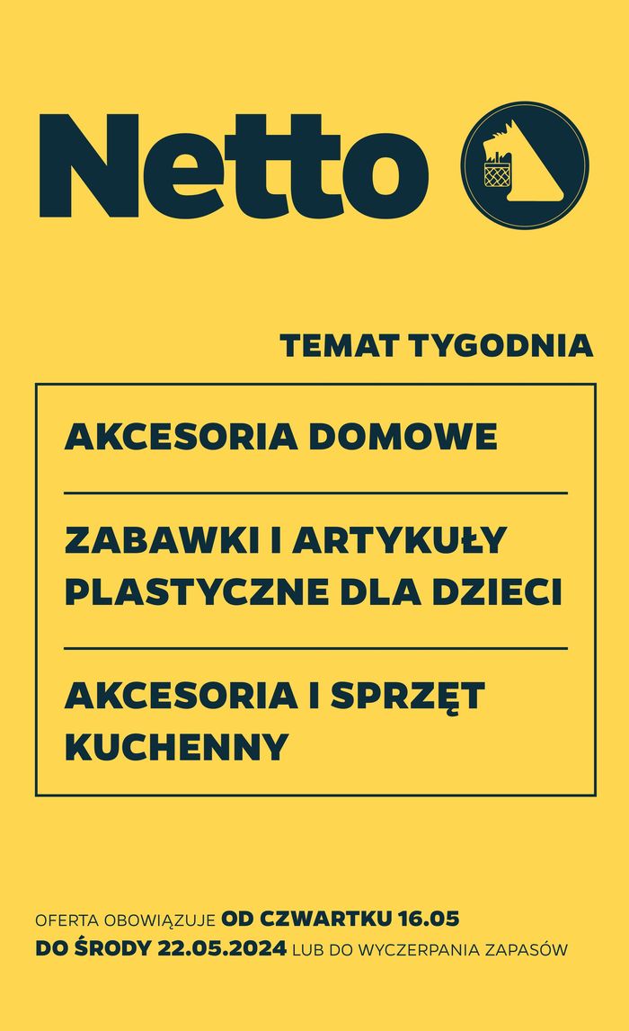 Katalog Netto w: Gostyń | Netto gazetka | 15.05.2024 - 22.05.2024