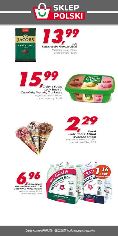 Promocje Supermarkety w Kolonia Borek | Oferta do 19.05  de Sklep Polski | 13.05.2024 - 19.05.2024