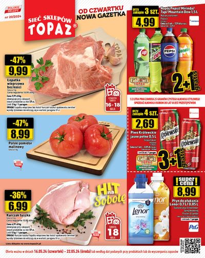 Promocje Supermarkety w Kosów Lacki | Oferta ważna w dniach 16.05.24 - 22.05.24 de Topaz | 16.05.2024 - 22.05.2024