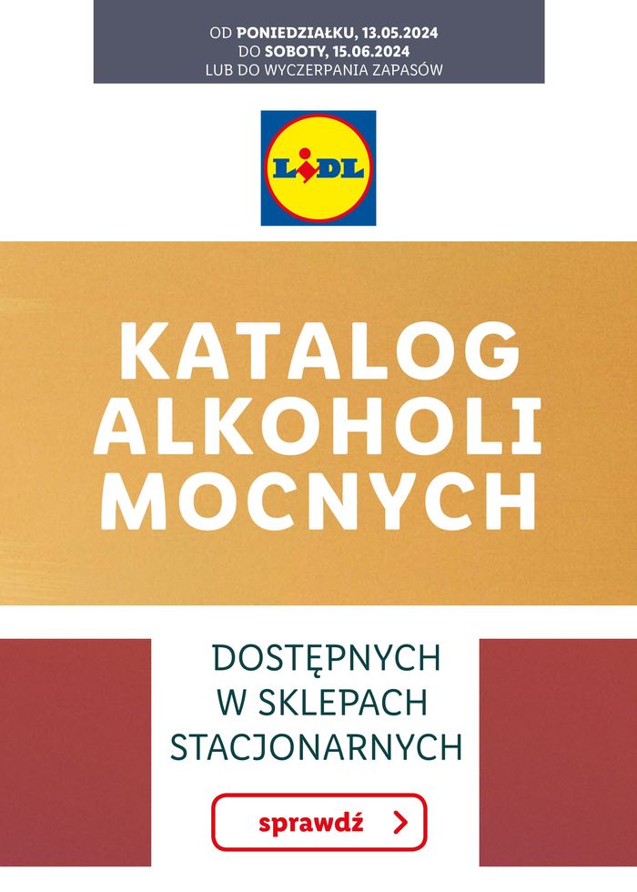 Katalog Lidl w: Środa Śląska | KATALOG ALKOHOLI MOCNYCH | 13.05.2024 - 15.06.2024