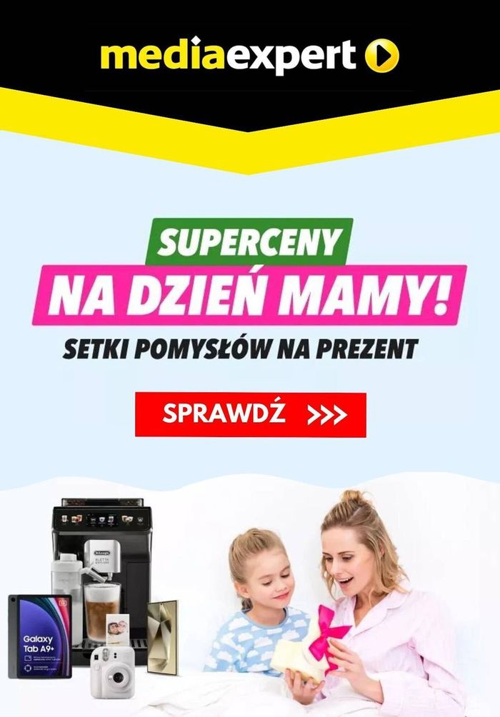 Katalog Media Expert w: Dobczyce | superceny na dzień mamy ! | 16.05.2024 - 30.05.2024
