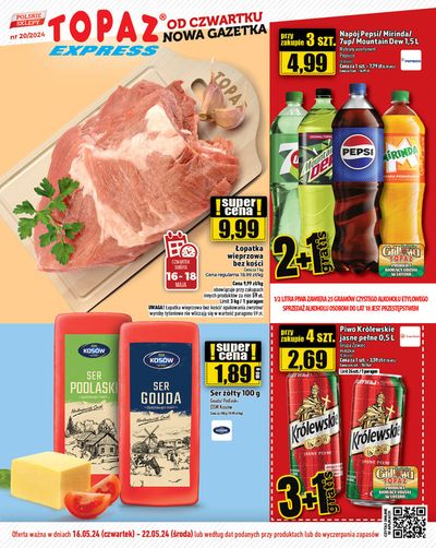 Promocje Supermarkety w Kałuszyn | Topaz Express de Topaz | 16.05.2024 - 22.05.2024