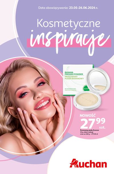 Katalog Auchan w: Sośnicowice | Katalog Kosmetyczne inspiracje Hipermarket Auchan | 23.05.2024 - 26.06.2024