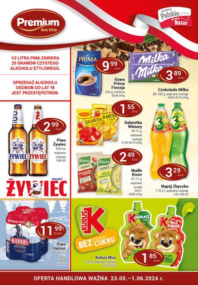 Katalog Premium Nasz Sklep w: Kolbuszowa | Oferta do 1.06  | 23.05.2024 - 1.06.2024