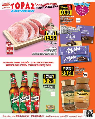 Promocje Supermarkety w Kosów Lacki | Oferta ważna w dniach 23.05.24 - 29.05.24  de Topaz | 23.05.2024 - 29.05.2024
