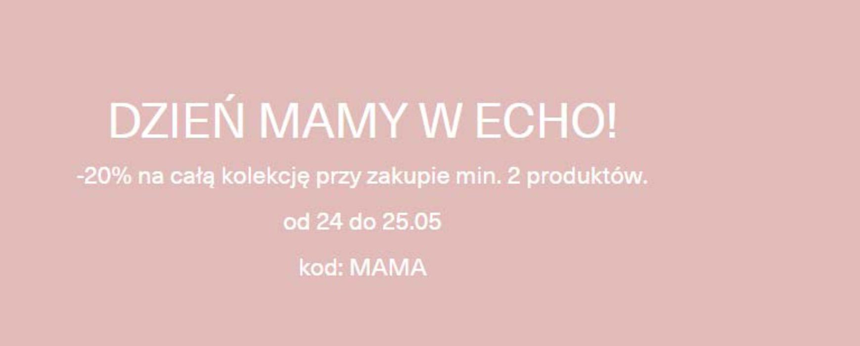 Katalog Echo w: Krynica-Zdrój | -20%  | 24.05.2024 - 25.05.2024