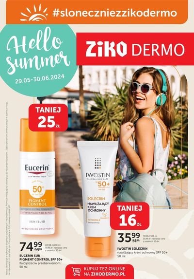Promocje Perfumy i kosmetyki w Chotomów | Hello summer de Ziko Apteka | 29.05.2024 - 30.06.2024