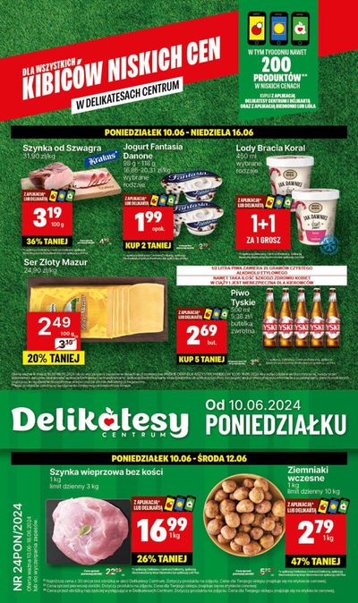 Promocje Supermarkety w Gniewino | Kibicow niskich cen  de Delikatesy Centrum | 10.06.2024 - 16.06.2024