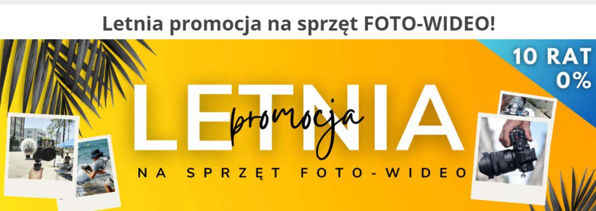 Katalog Foto Plus w: Kraków | Letnia promocja  | 25.07.2024 - 19.08.2024