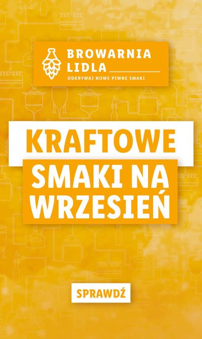 Promocje Supermarkety w Wołów | KRAFTOWE SMAKI NA WRZESIEŃ de Lidl | 2.09.2024 - 28.09.2024