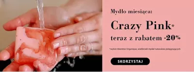 Promocje Perfumy i kosmetyki w Warszawa | Crazy Pink* teraz z rabatem -20% de Organique | 16.10.2024 - 30.10.2024