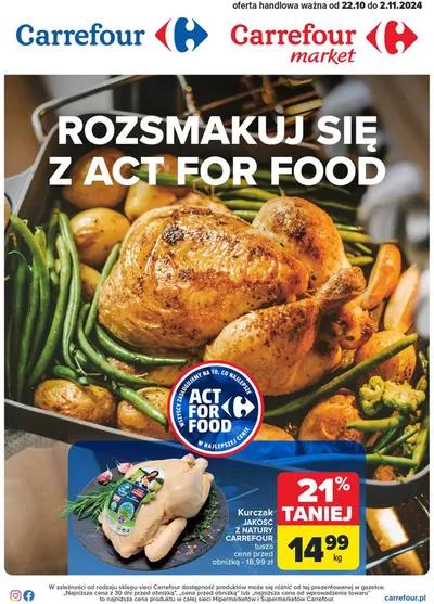 Katalog Carrefour | Gazetka Rozsmakuj si&#281; w ACT FOR FOOD | 21.10.2024 - 2.11.2024