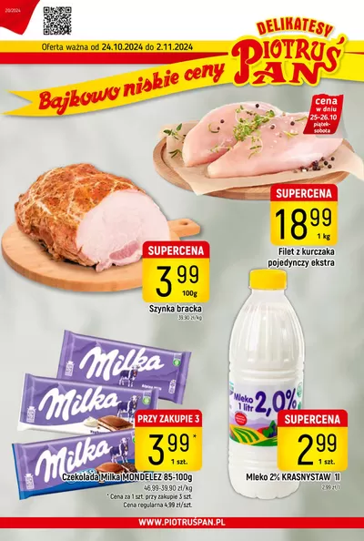 Katalog Delikatesy Piotruś Pan w: Przemyśl | Bajkowo niskie ceny | 24.10.2024 - 2.11.2024