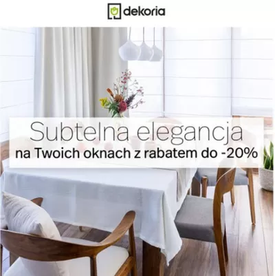 Promocje Dom i meble w Warszawa | Subtelna elegancja na Twoich oknach z rabatem do -20% de Dekoria | 24.10.2024 - 3.11.2024