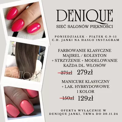 Promocje Perfumy i kosmetyki w Janki | Oferta do 30.11  de Denique | 28.10.2024 - 30.11.2024