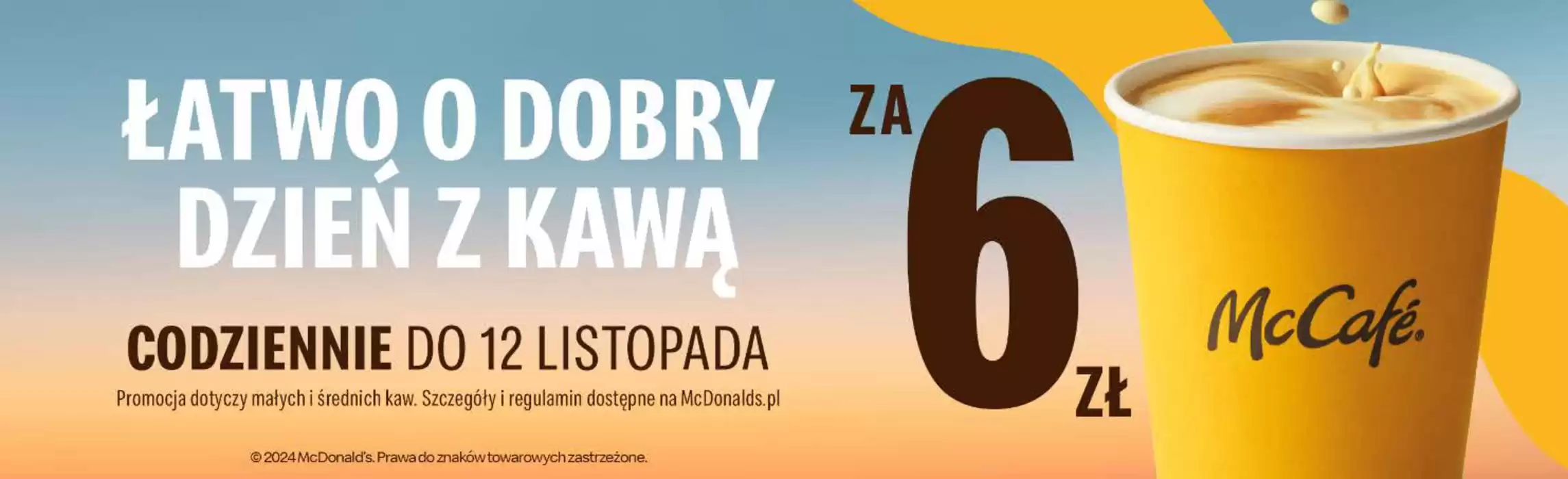 Katalog McDonald's w: Łódź | Codziennie do 12 listopada | 30.10.2024 - 12.11.2024