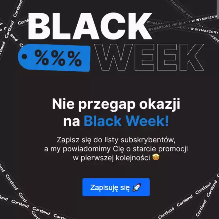 Katalog Cortland w: Katowice | Black week  | 15.11.2024 - 1.12.2024