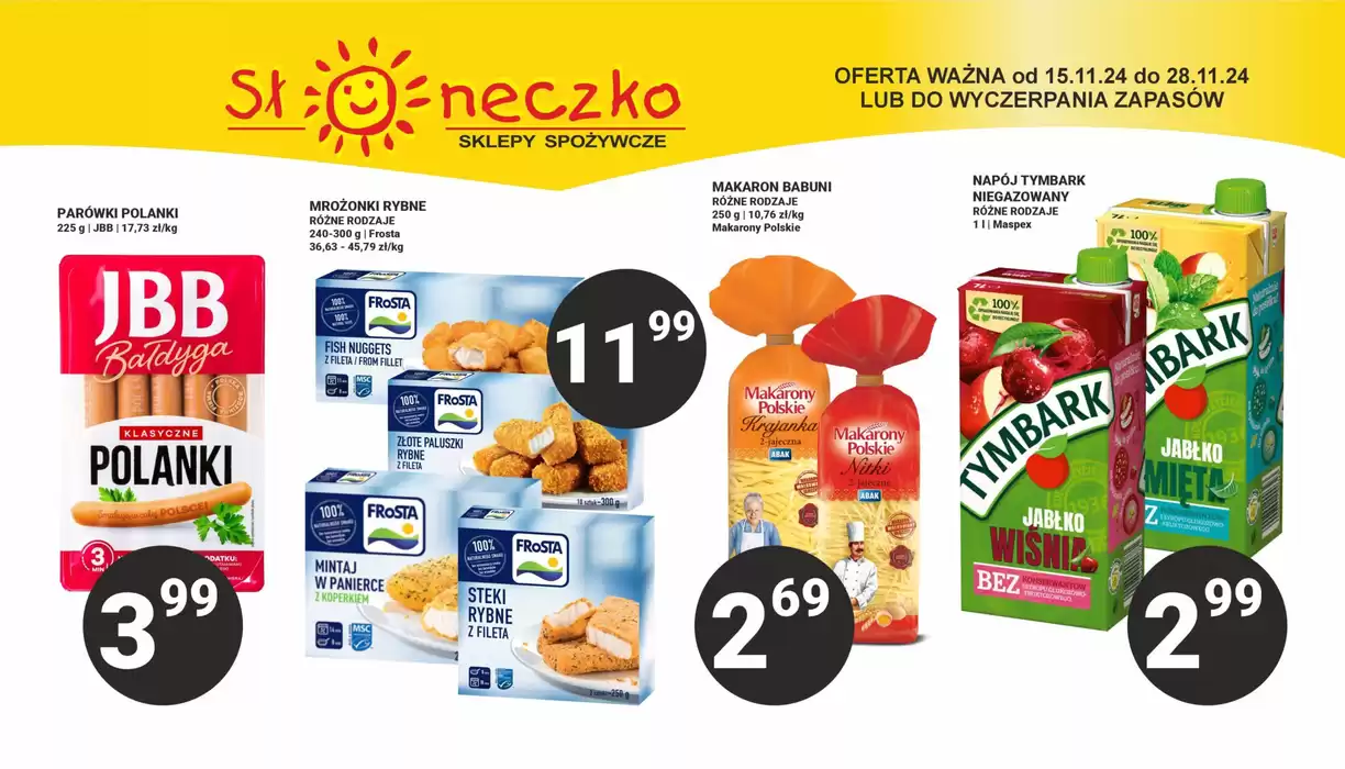 Katalog Słoneczko w: Czernichów | Najlepsze oferty dla wszystkich klientów | 16.11.2024 - 30.11.2024