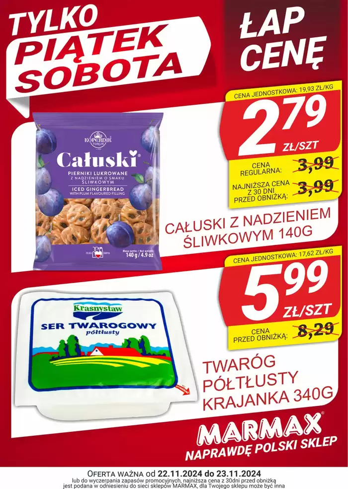 Katalog Marmax w: Nowa Dęba |  Słodko i zdrowo na weekend! | 22.11.2024 - 23.11.2024