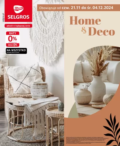 Katalog Selgros w: Katowice | Katalog Home&Deco | 21.11.2024 - 4.12.2024