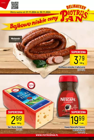 Promocje Supermarkety w Jarosław | Bajkowo niskie ceny de Delikatesy Piotruś Pan | 21.11.2024 - 30.11.2024